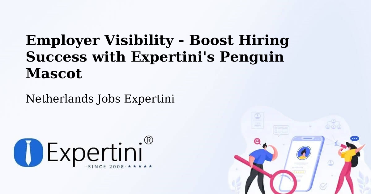 CV and Resume Visibility Optimization – Volendam - Netherlands Jobs Expertini